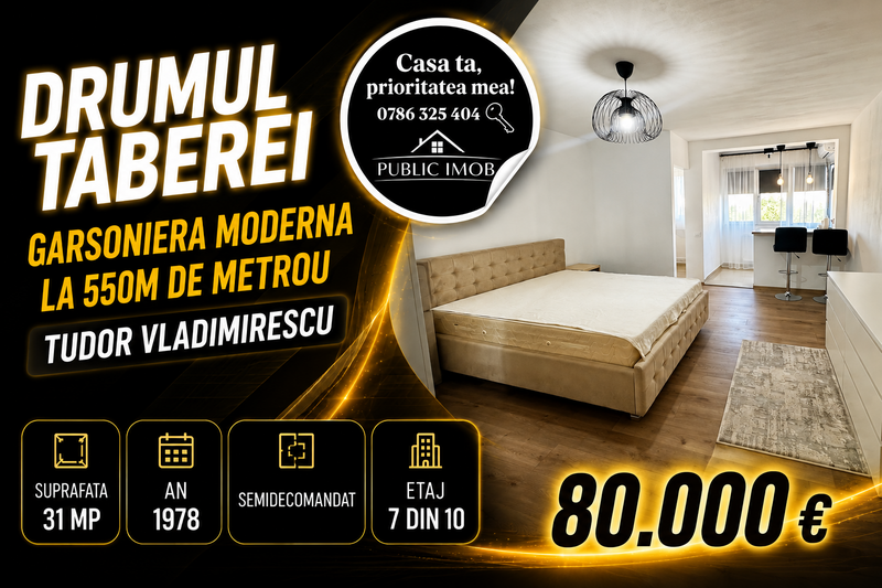 Drumul Taberei, garsoniera moderna la 550m de metrou Tudor Vladimirescu
